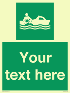 Custom sign safe condition Rescue boat